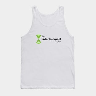 The Entertainment Engine! Tank Top